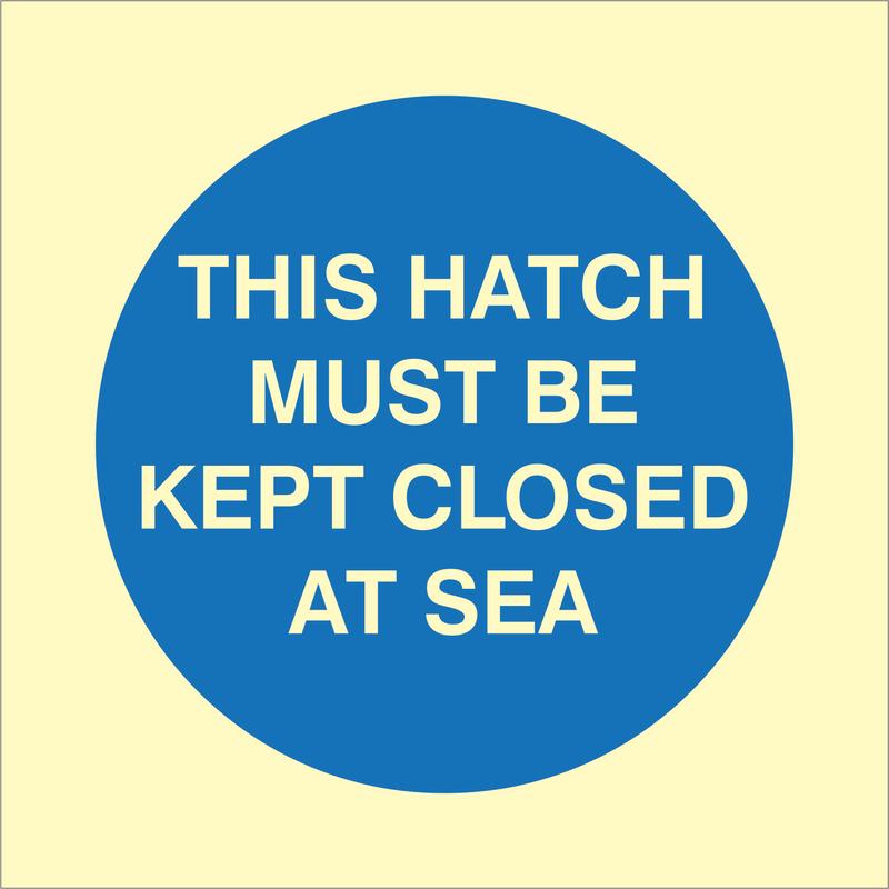 This hatch must be kept closed at sea, 15 x 15 cm