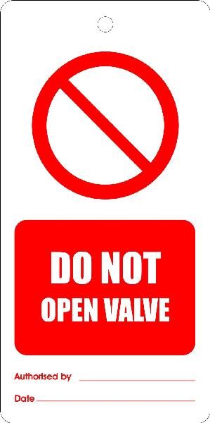 Temporary Tie Tag Do not open valve 7,5 x 15 cm