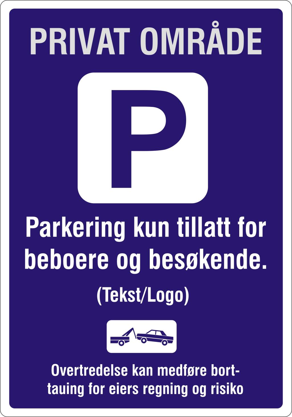 PRIVAT OMR DE Parkering Kun Tillatt For Beboere Og Bes kende 60 X 90 privat-omr-de-parkering-kun-tillatt-for-beboere-og-bes-kende-60-x-90