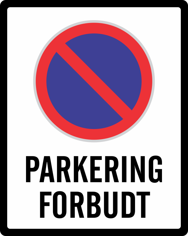 Parkering forbudt, 50 x 70 cm, 1mm aluminium