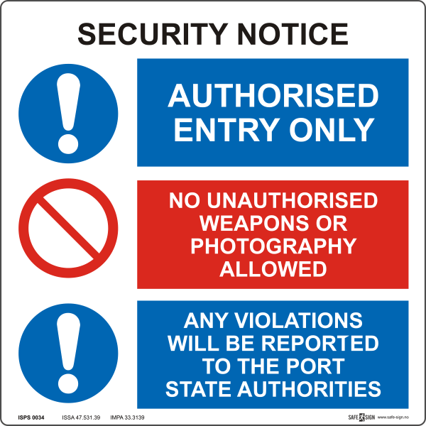 Security notice, Authorized entry only, 30 x 30 cm