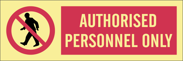 Authorized personnel only, 30 x 10 cm