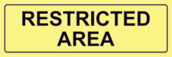 Restricted area 30 x 10 cm