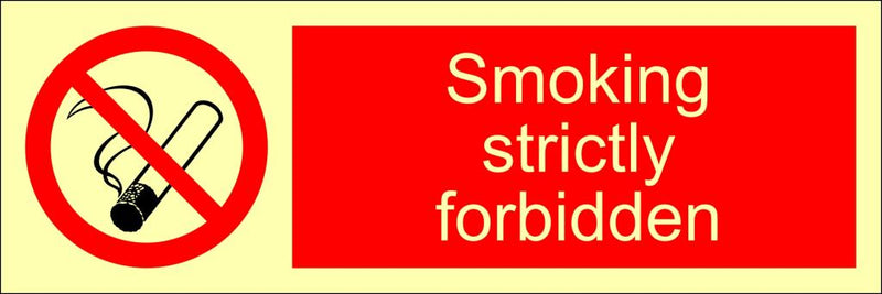 Smoking strictly forbidden, 30x10 cm