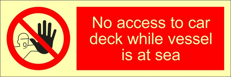 No access to car deck while vessel is at sea, 30 x 10 cm