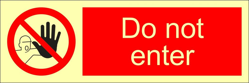 Do not enter, 30 x 10 cm