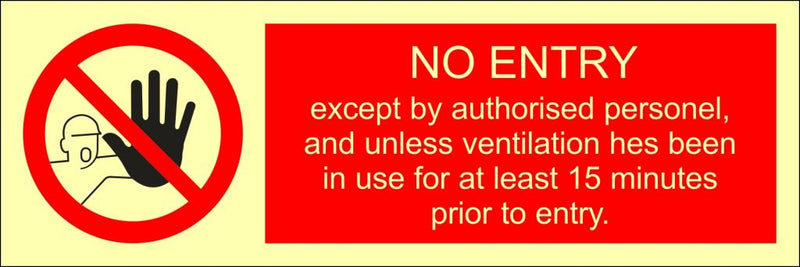 NO ENTRY except by authorized personel..,30 x 10 cm