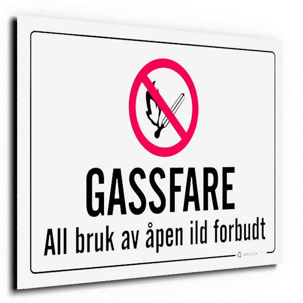 GASSFARE All bruk av åpen ild forbudt 30 x 20 cm